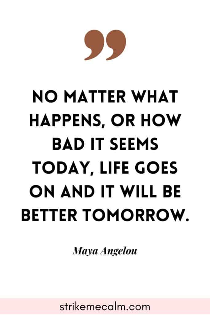 quotes about better days to come