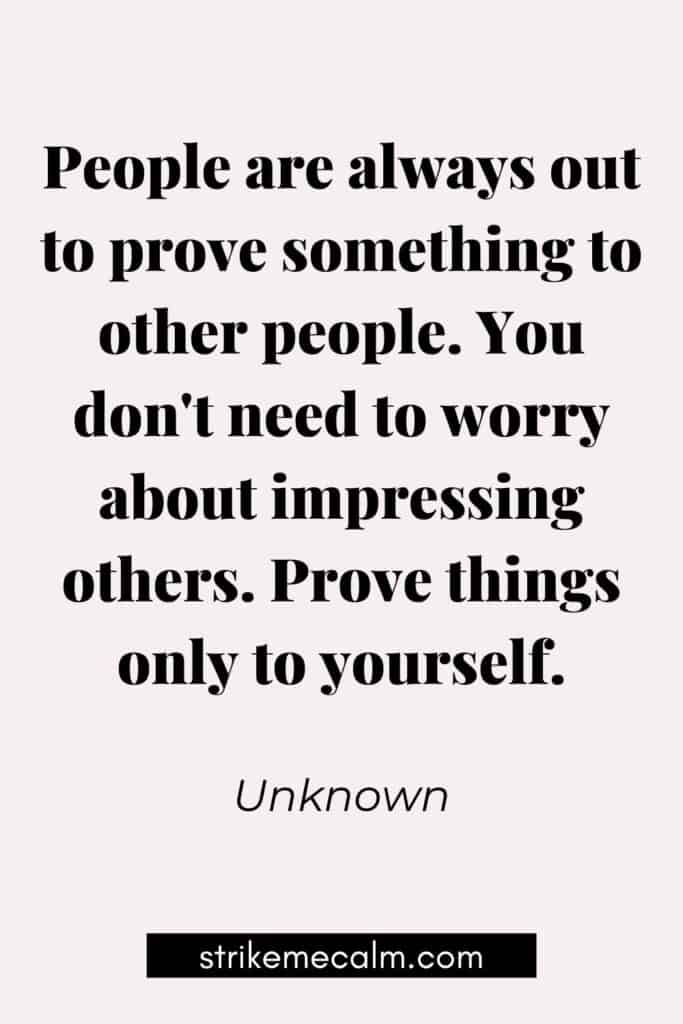 prove yourself quotes