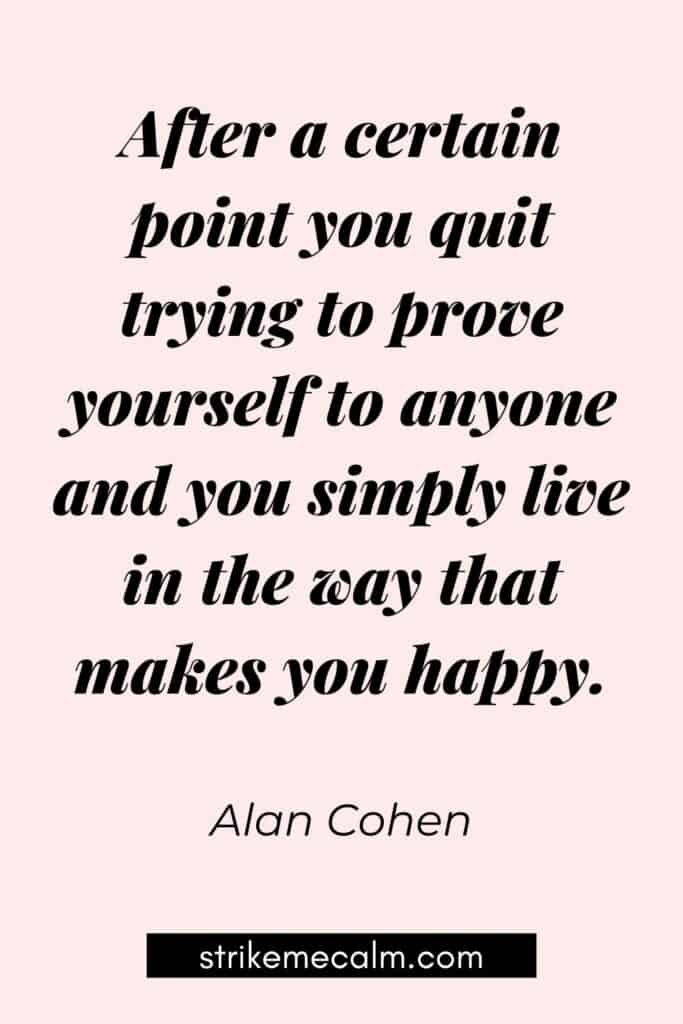 quotes about proving yourself
