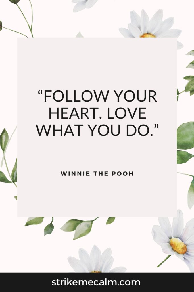 quotes about following your heart