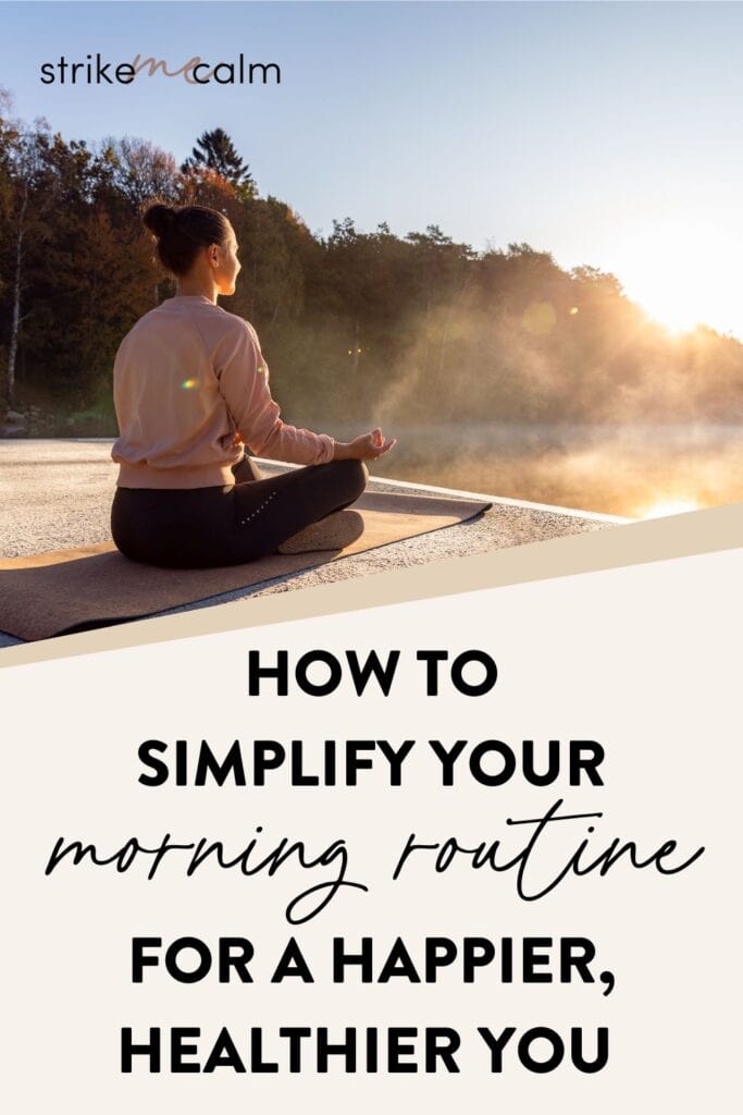 simplify your morning routine