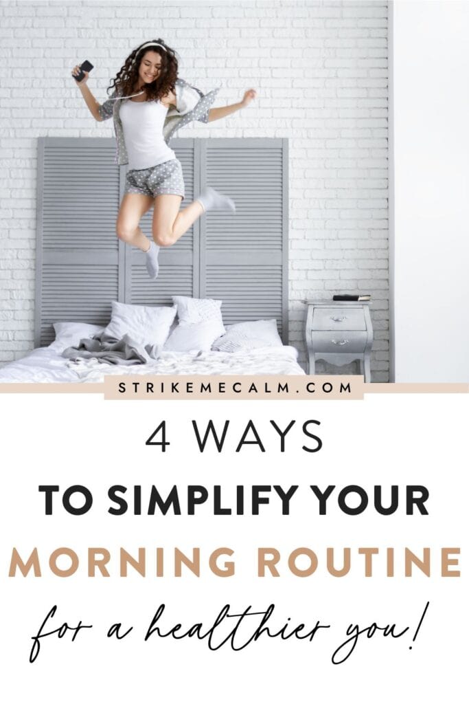 how to simplify your morning routine 