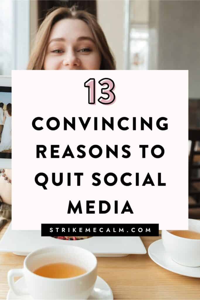 reasons to quit social media