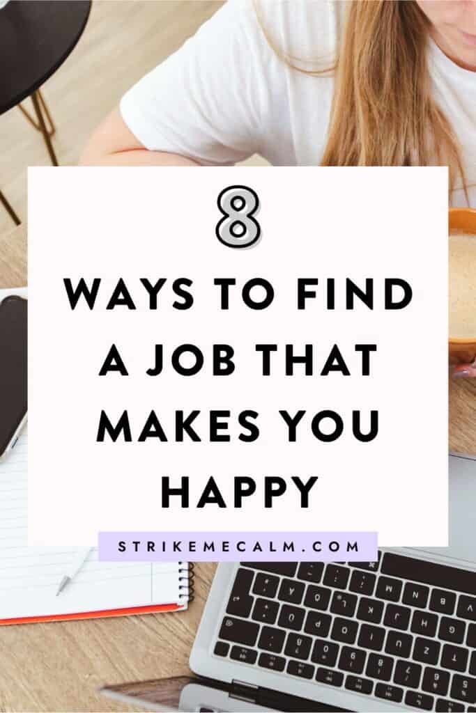 how to find a job that makes you happy