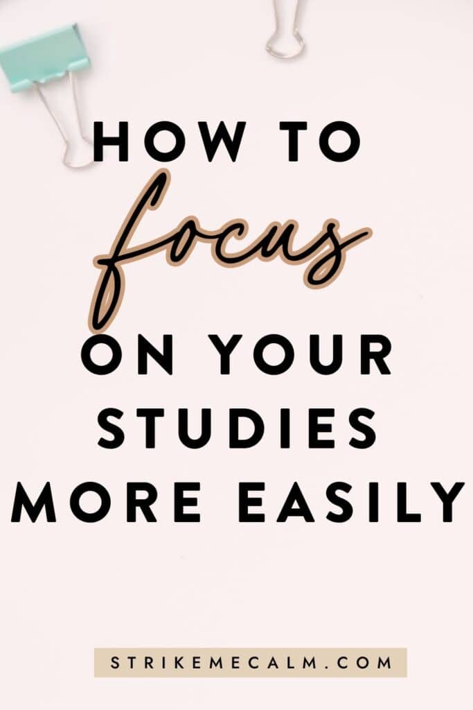 how to focus on your studies 