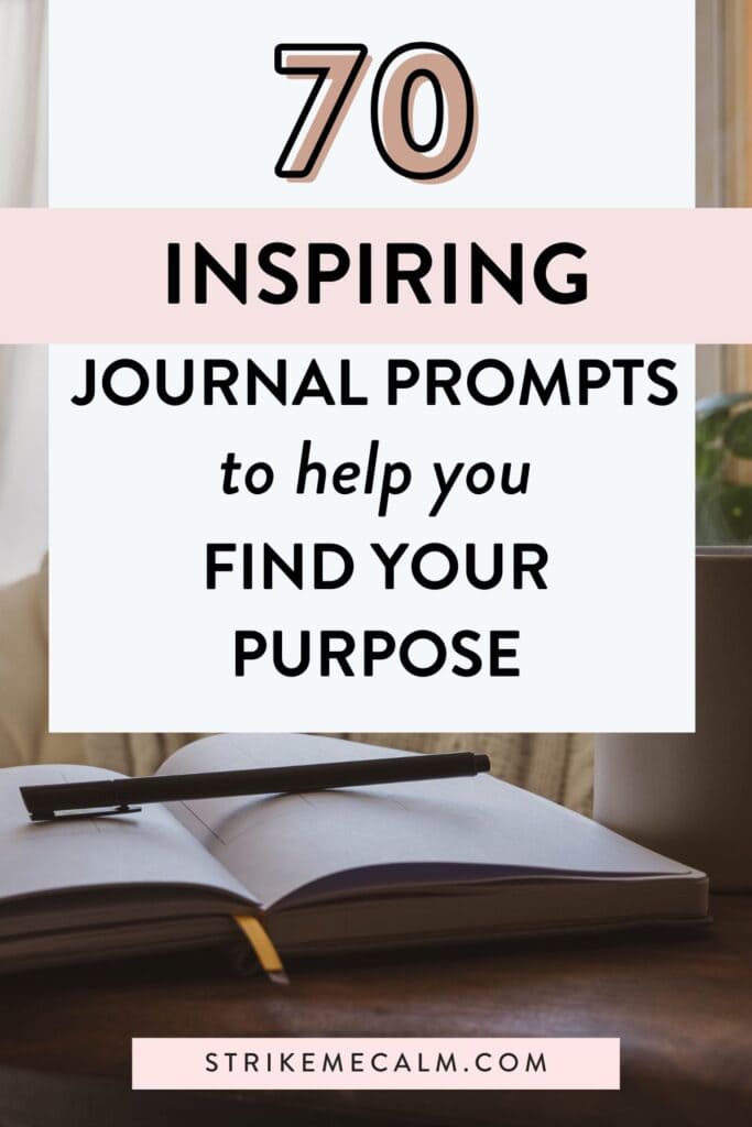 journal prompts to find your purpose